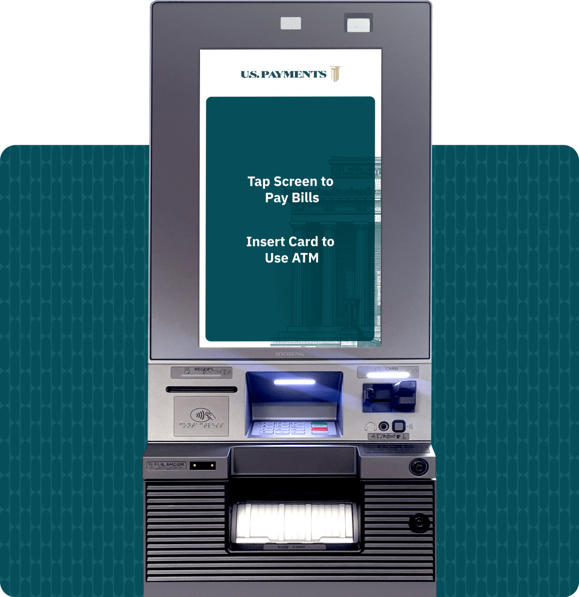 A combined bill pay and ATM kiosk, its screen reading "Tap Screen to Pay Bills" and "Insert Card to Use ATM", with a card reader, cash acceptor, and receipt printer below